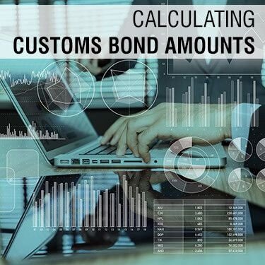 Customs Bonds Financial Assessments