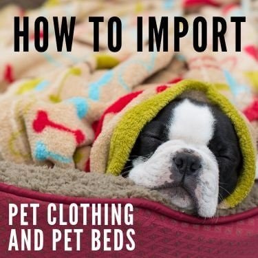 how to import pet clothing and pet beds