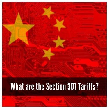 What are the Section 301 tariffs
