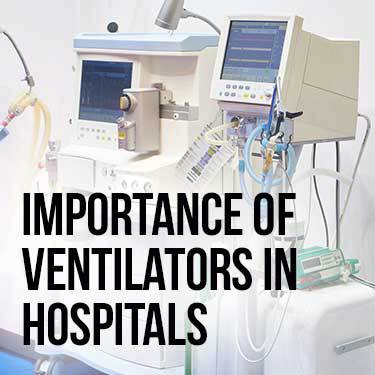importance of ventilators in hospitals