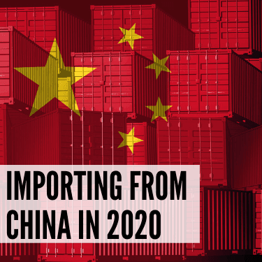 Importing from China in 2020