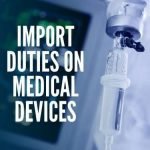 Importing Medical Devices Into The US: What You Need To Know