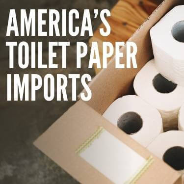 America’s Toilet Paper Imports