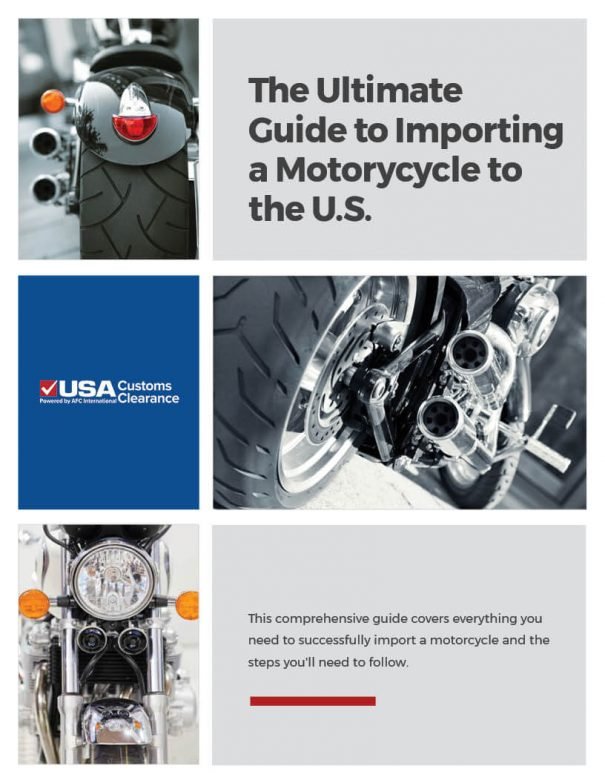 Ultimate Guide to Importing a Motorcycle to the U.S.