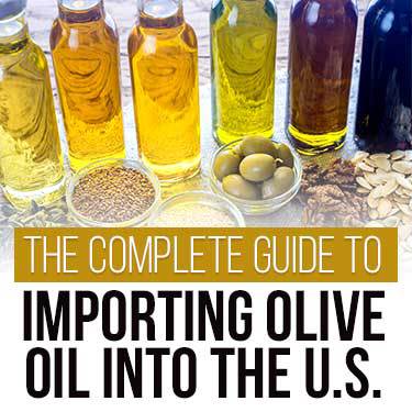 Importing Olive Oil to the U.S.