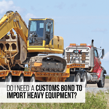 Importing Heavy Equipment With a Customs Broker