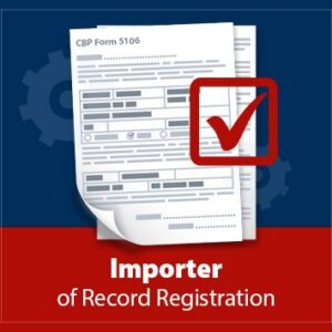 Importer of Record Registration