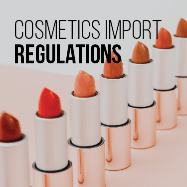 Cosmetics Import Regulations