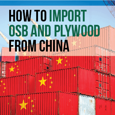 How to Import OSB and Plywood From China