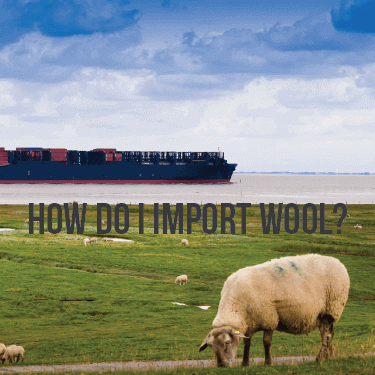 How Do I Import Wool?