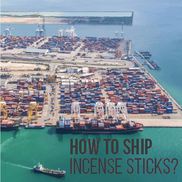 How to Ship Incense Sticks?