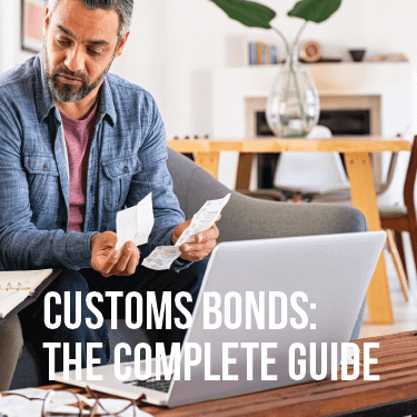 The Complete Guide to Types of Customs Bonds