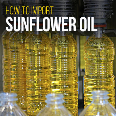 How to Import Sunflower Oil